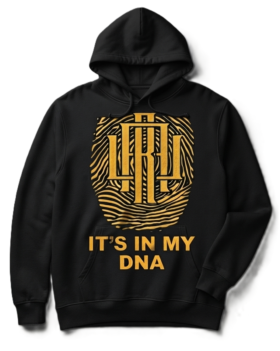It's In My DNA (Hoodie)