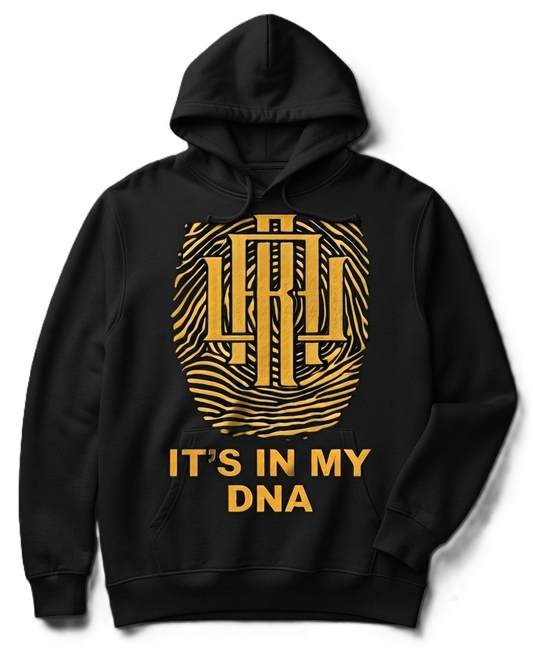 It's In My DNA (Hoodie)